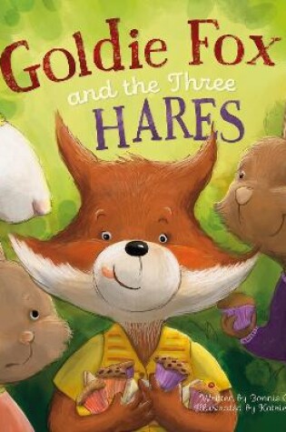 Cover of Goldie Fox and the Three Hares