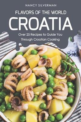 Book cover for Flavors of the World - Croatia
