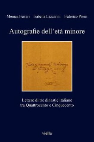 Cover of Autografie Dell'eta Minore