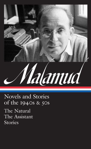 Cover of Bernard Malamud: Novels & Stories of the 1940s & 50s