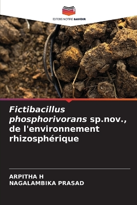 Book cover for Fictibacillus phosphorivorans sp.nov., de l'environnement rhizosphérique