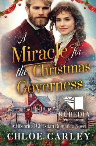 Cover of A Miracle for the Christmas Governess