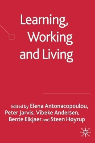 Cover of Learning, Working and Living