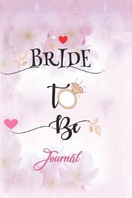 Book cover for Bride to Be Journal