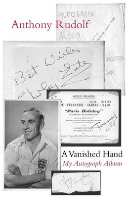 Book cover for A Vanished Hand: My Autograph Album