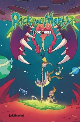 Cover of Rick and Morty Hardcover Volume 3: Pacific Rick