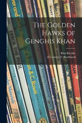 Book cover for The Golden Hawks of Genghis Khan