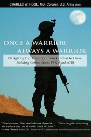 Once a Warrior---Always a Warrior