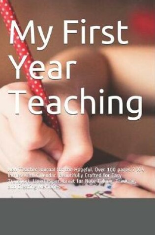 Cover of My First Year Teaching