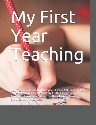 Book cover for My First Year Teaching