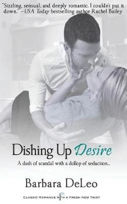 Cover of Dishing Up Desire