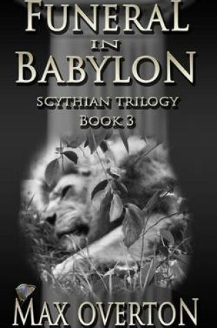 Cover of Scythian Trilogy Book 3