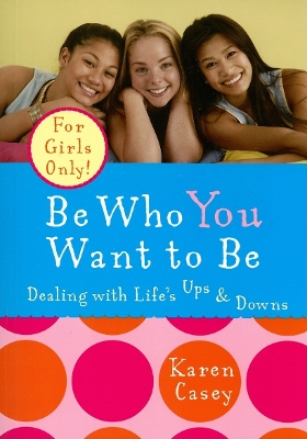 Book cover for Be Who You Want to be