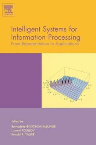 Cover of Intelligent Systems for Information Processing: From Representation to Applications