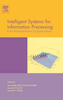 Book cover for Intelligent Systems for Information Processing: From Representation to Applications