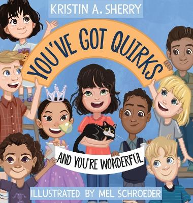 Book cover for You've Got Quirks