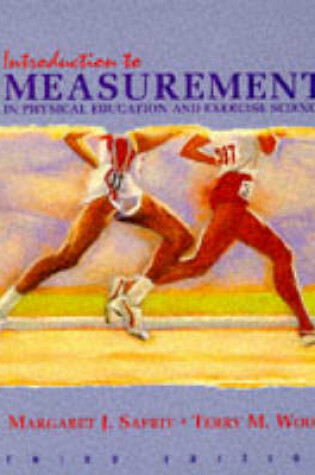 Cover of Introduction To Measurement In Physical Education and Exercise Science