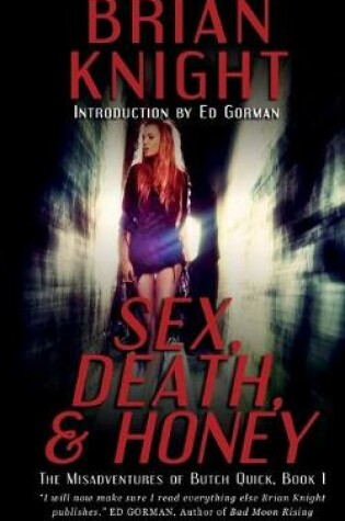 Cover of Sex, Death, & Honey