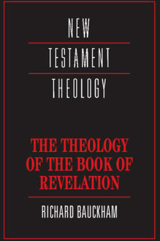 Cover of The Theology of the Book of Revelation