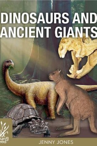Cover of Dinosaurs and Ancient Giants