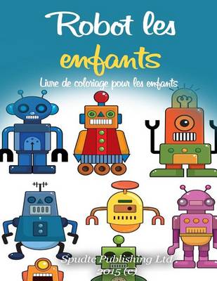 Book cover for Robot les enfants