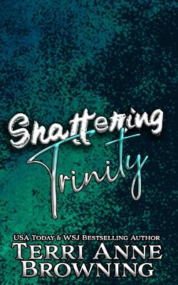 Book cover for Shattering Trinity