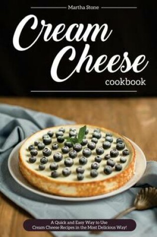 Cover of Cream Cheese Cookbook