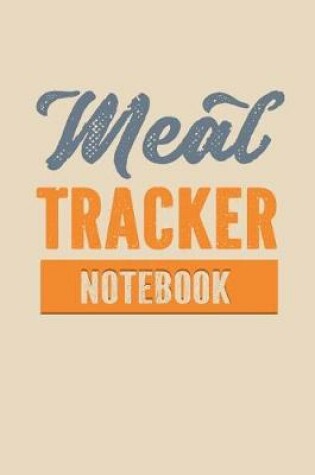 Cover of Meal Tracker Notebook