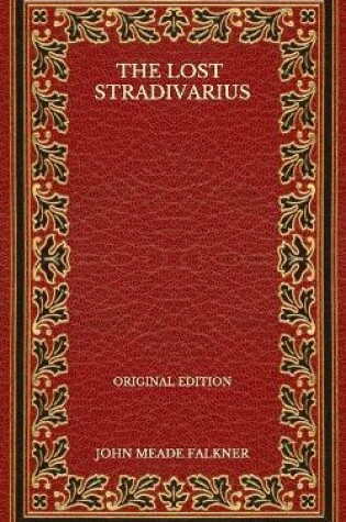 Cover of The Lost Stradivarius - Original Edition