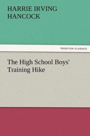 Cover of The High School Boys' Training Hike