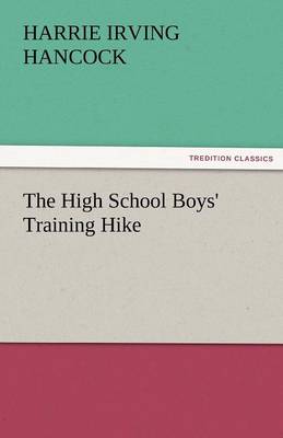 Book cover for The High School Boys' Training Hike