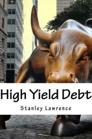 Cover of High Yield Debt