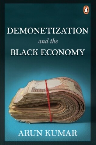 Cover of Demonetization and the Black Economy