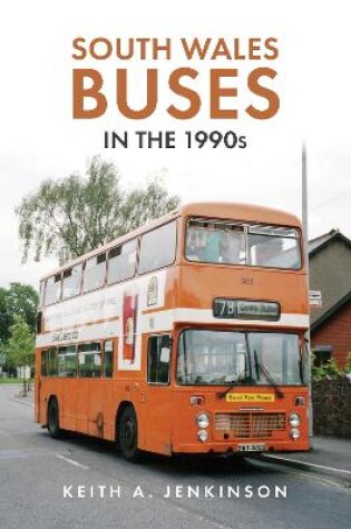 Cover of South Wales Buses in the 1990s