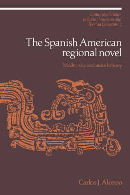 Book cover for The Spanish American Regional Novel