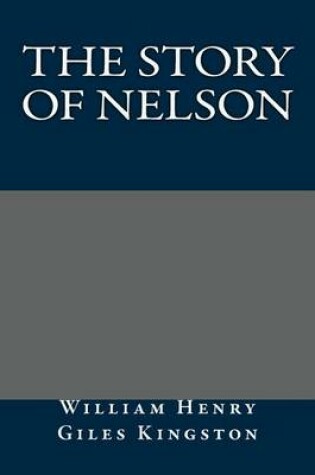 Cover of The Story of Nelson