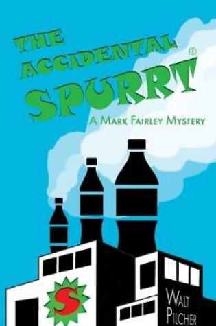 Cover of The Accidental Spurrt