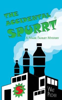 Book cover for The Accidental Spurrt