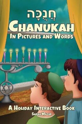Cover of Chanukah in Pictures and Words
