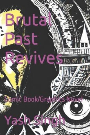 Cover of Brutal Past Revives