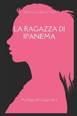 Book cover for La Ragazza Di Ipanema