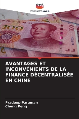 Book cover for Avantages Et Inconvénients de la Finance Décentralisée En Chine