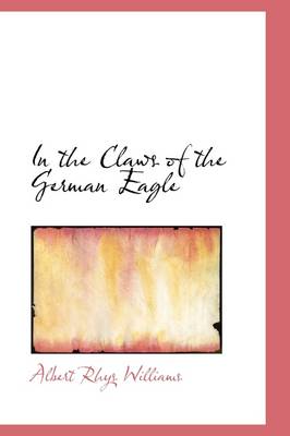 Book cover for In the Claws of the German Eagle