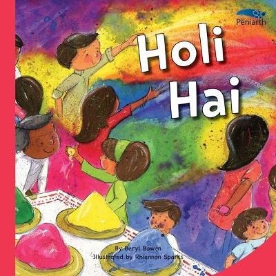 Book cover for I Wonder Why? Series: Holi Hai