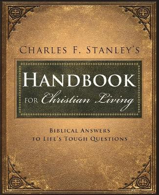 Book cover for Charles Stanley's Handbook for Christian Living