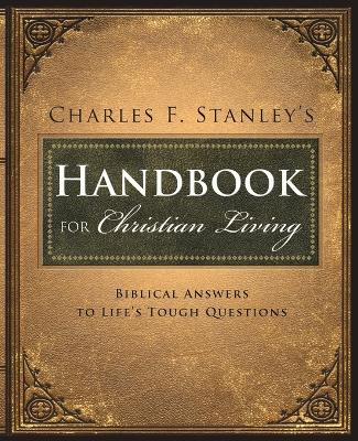 Book cover for Charles Stanley's Handbook for Christian Living