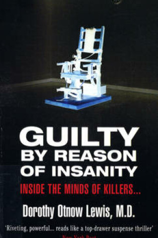 Cover of Guilty By Reason Of Insanity