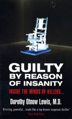 Book cover for Guilty By Reason Of Insanity