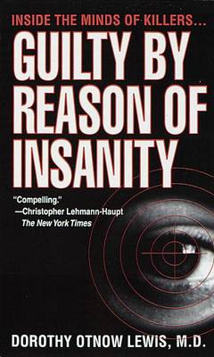 Book cover for Guilty by Reason of Insanity