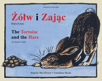 Book cover for The  Tortoise and the Hare (Dual-language Polish/English)